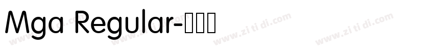 Mga Regular字体转换 Mga Regular字体转换